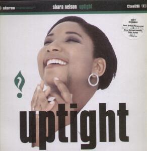 Shara Nelson - Uptight - 12 Inch