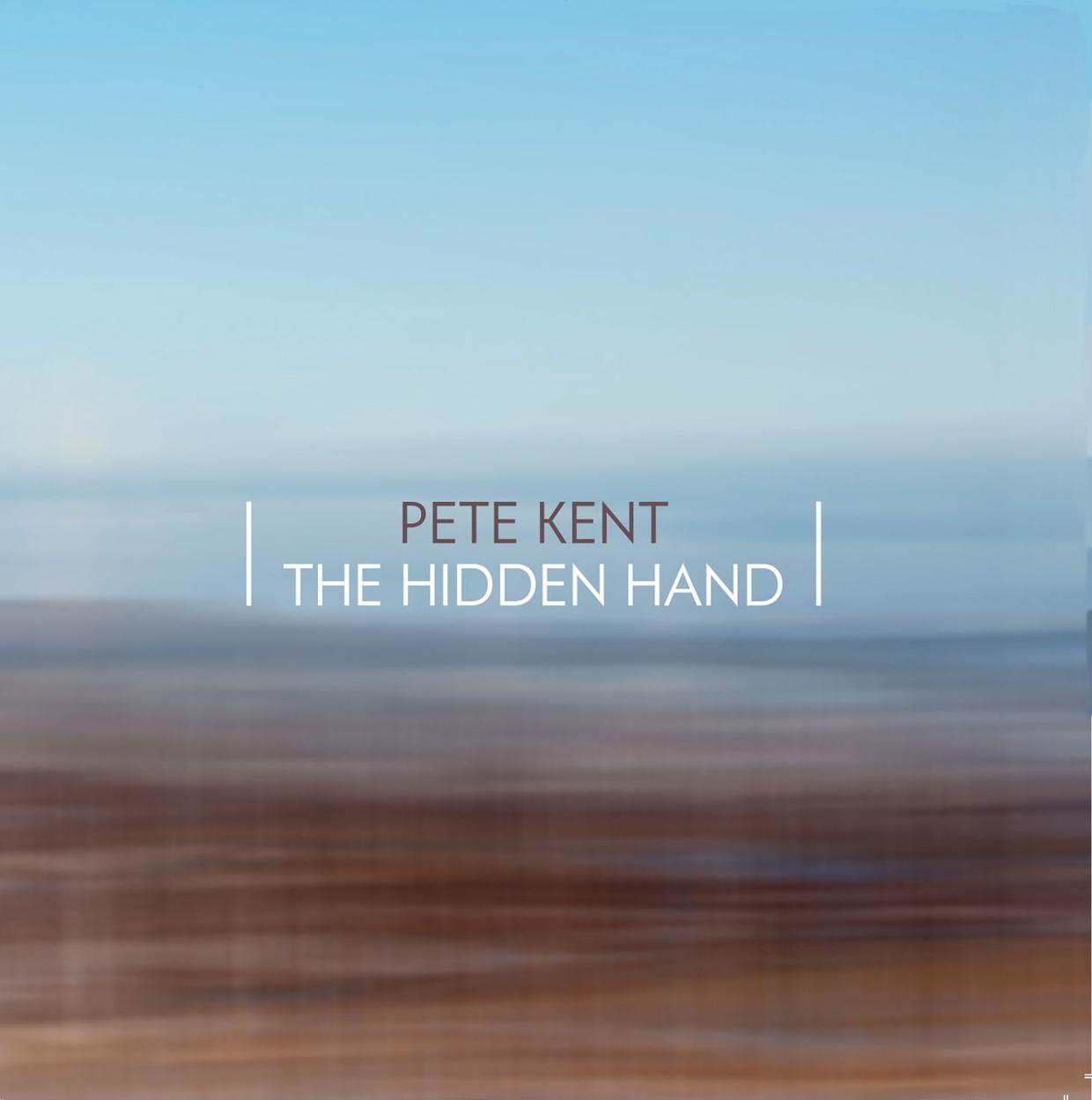 Pete Kent - Hidden Hand - Cd