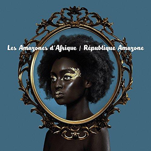 Les Amazones D'afrique - Republique Amazone - Lp