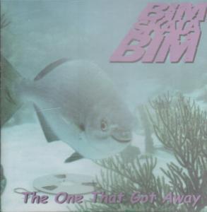 Bim Skala Bim - One That Got Away - Cd