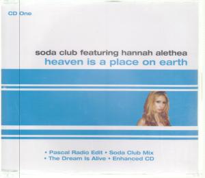 Soda Club Featuring Hannah Alethea - Heaven Is A Place On Earth - Cd