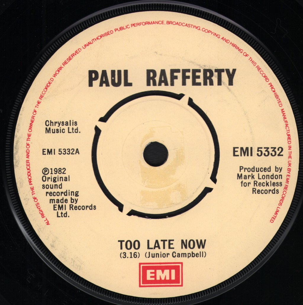 Paul Rafferty - Too Late Now - 7 Inch