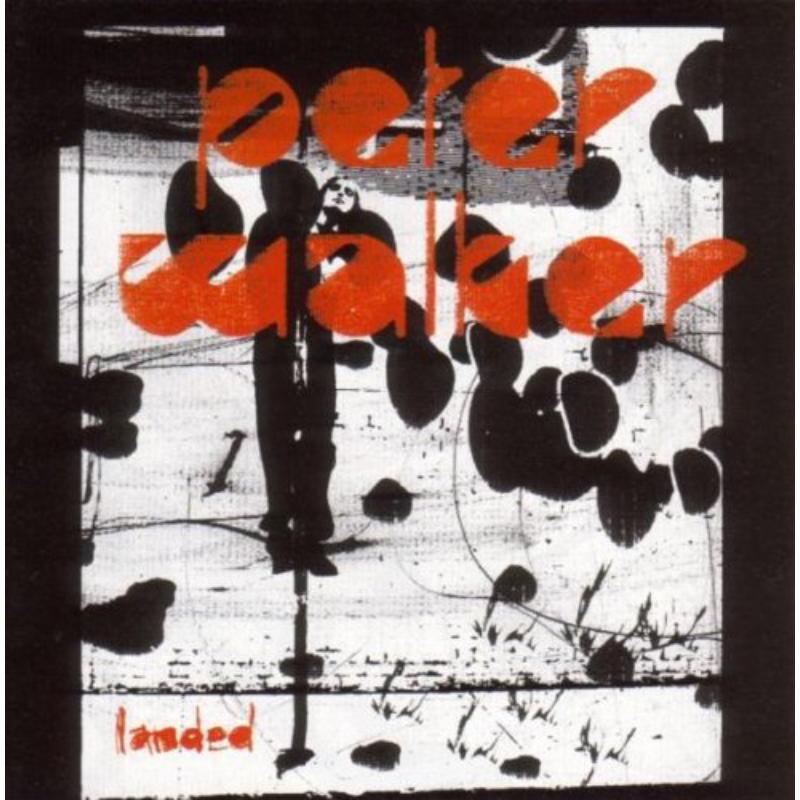 Peter Walker - Landed - Cd