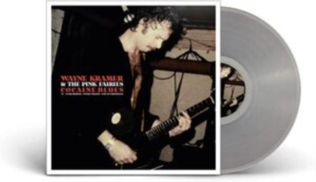Wayne Kramer & the pink fairies - Cocaine Blues (74-78 Recordings/Studio Tracks Live At Ding) - Lp