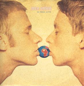 Men United - Is That Love - 12 Inch