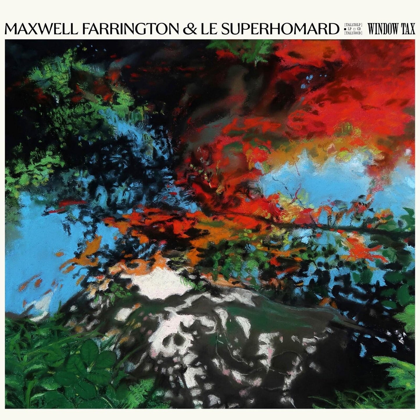 Maxwell Farrington & Le Super Homard - Window Tax - Cd