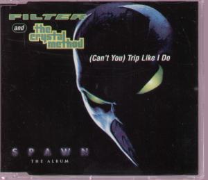 Filter And The Crystal Method - Trip Like I Do - Cd