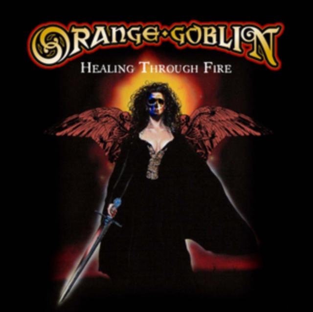 Orange Goblin - Healing Through Fire - Double Cd