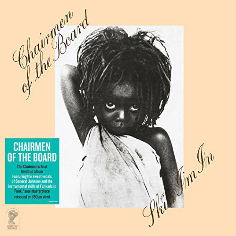 Chairmen Of The Board - Skin I'm In - Lp