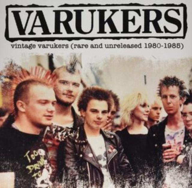 Varukers - Vintage Varukers: Rare & Unreleased 1980-1985 - Lp