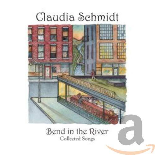 Claudia Schmidt - Bend In the River - Cd