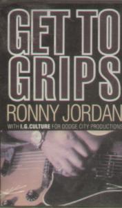 Ronny Jordan - Get To Grips - Cassette
