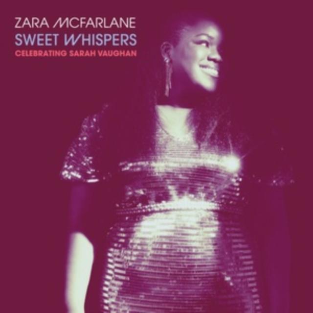 Zara Mcfarlane - Sweet Whispers: Celebrating Sarah Vaughan - Cd