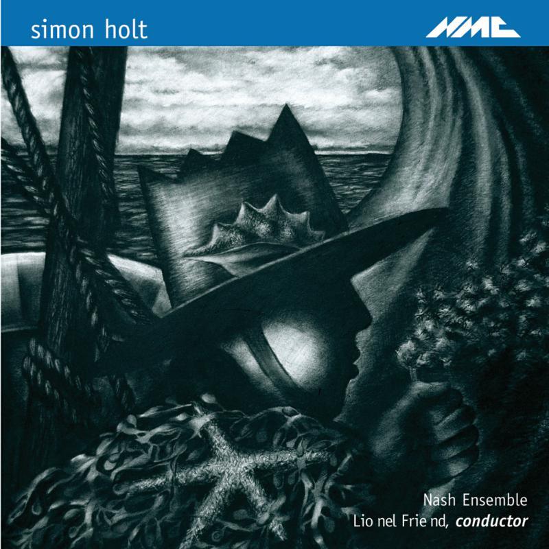 Nash Ensemble - Simon Holt - Cd