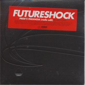 Futureshock - Prides Paranoia - Cd