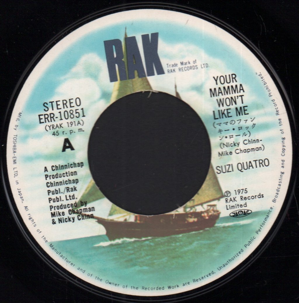 Suzi Quatro - Your Mamma Won't Like Me - 7 Inch