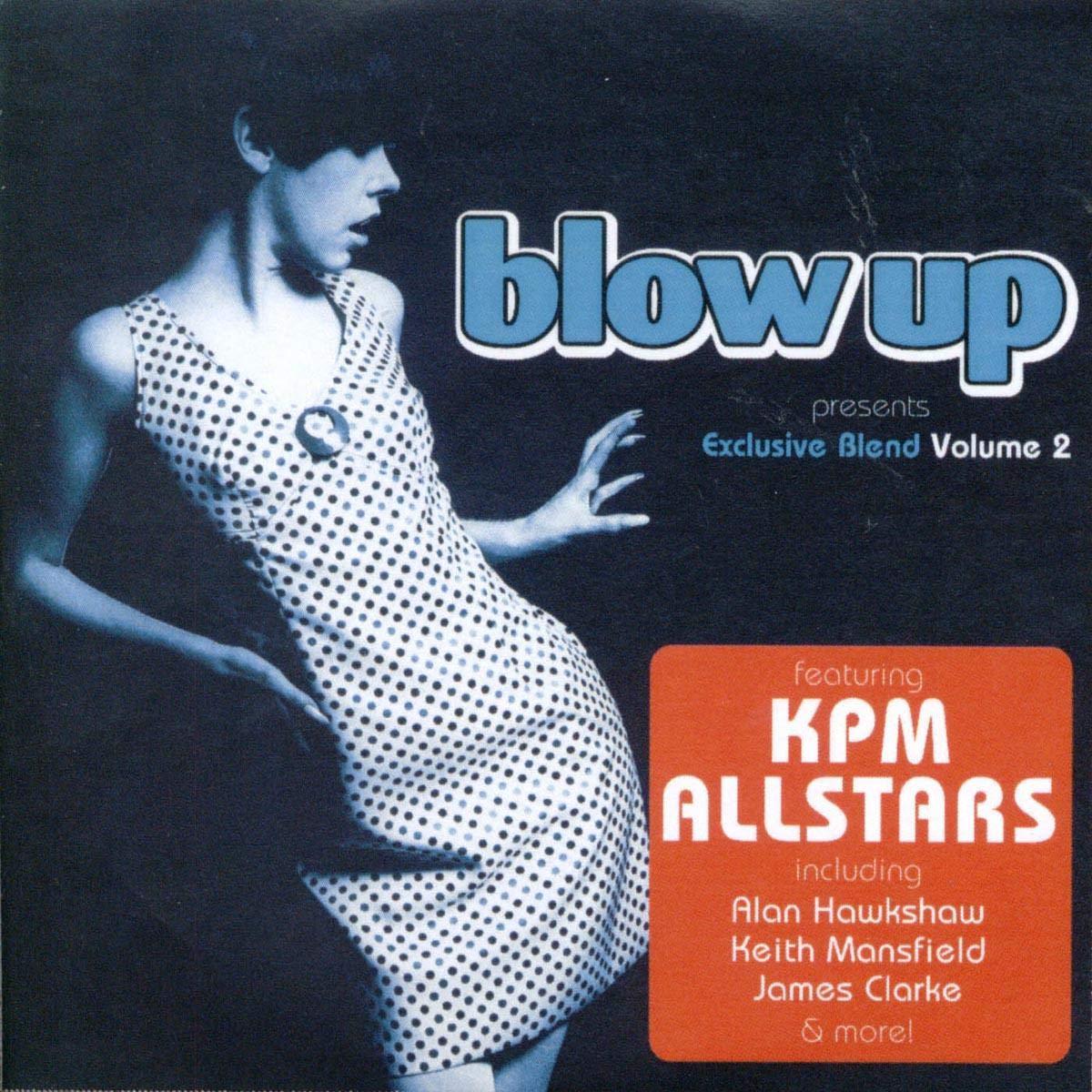 Various Artists - Blow Up Presents Exclusive Blend Volume 2 - Cd