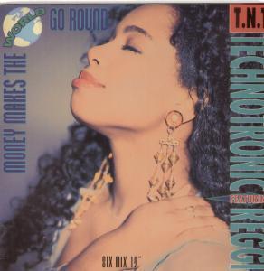 Technotronic Featuring Reggie - Money Makes The World Go Round - 12 Inch