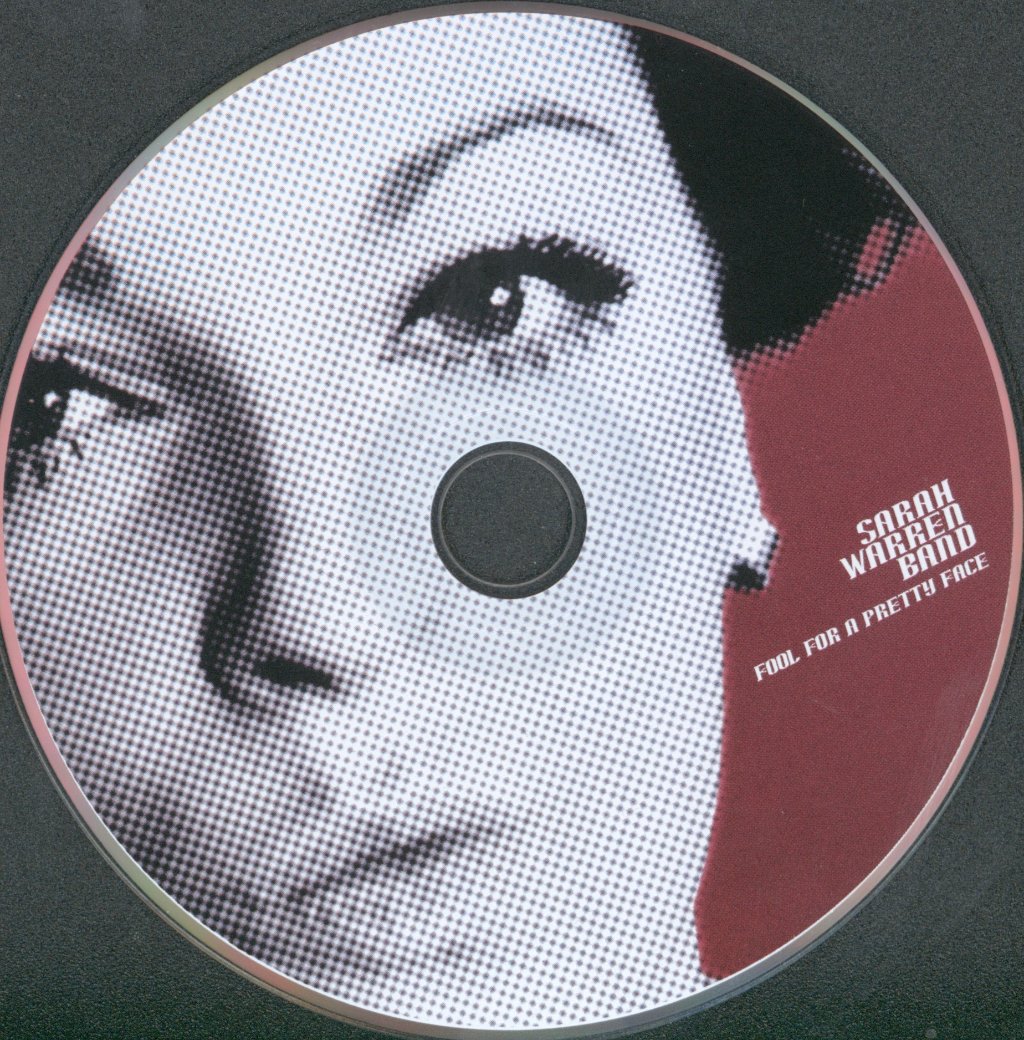Sarah Warren Band - Fool For A Pretty Face - Cd