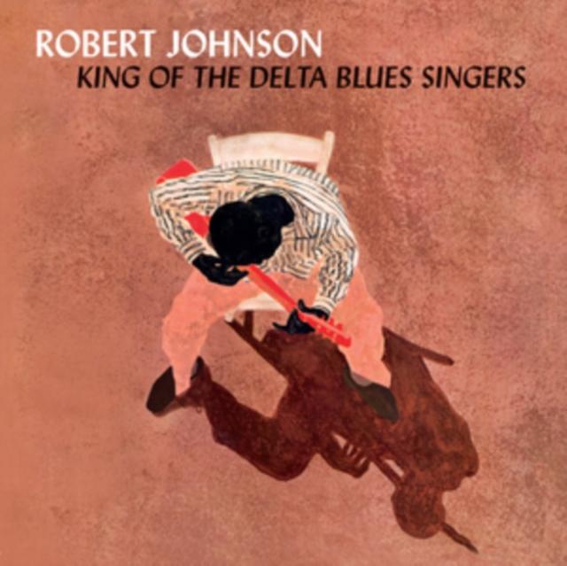 Robert Johnson - King of the Delta Blues Singers - Lp