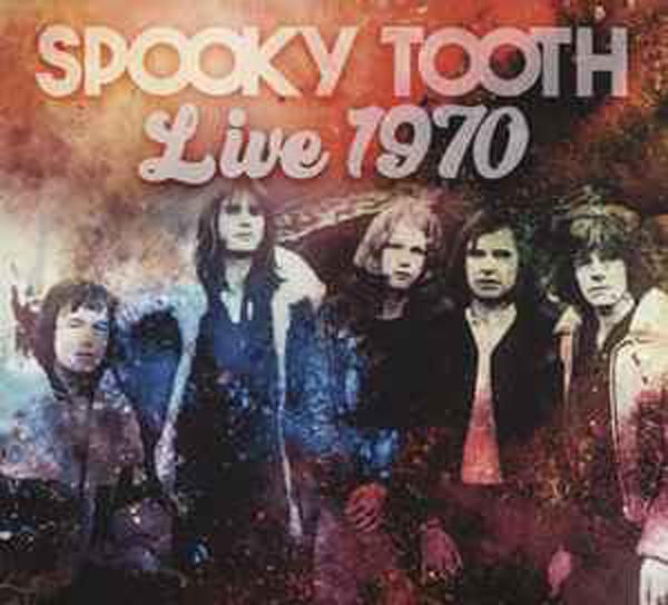 Spooky Tooth - Live 1970 - Cd