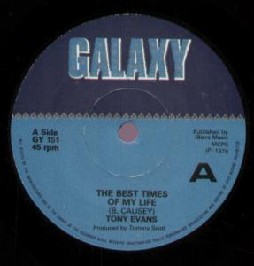 Tony Evans - Best Times Of My Life - 7 Inch