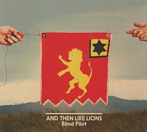 Blind Pilot - And Then Like Lions - Cd