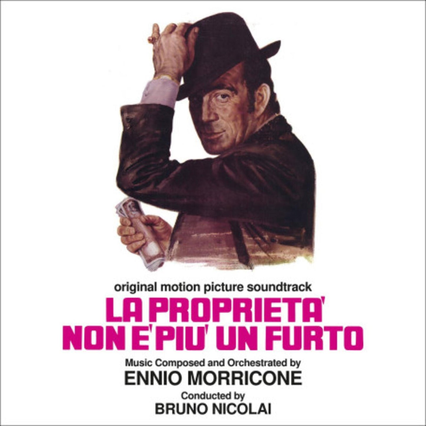 Ennio Morricone - La Proprieta Non E' Piu Un Furto (Original Motion Picture Soundtrack) - Cd