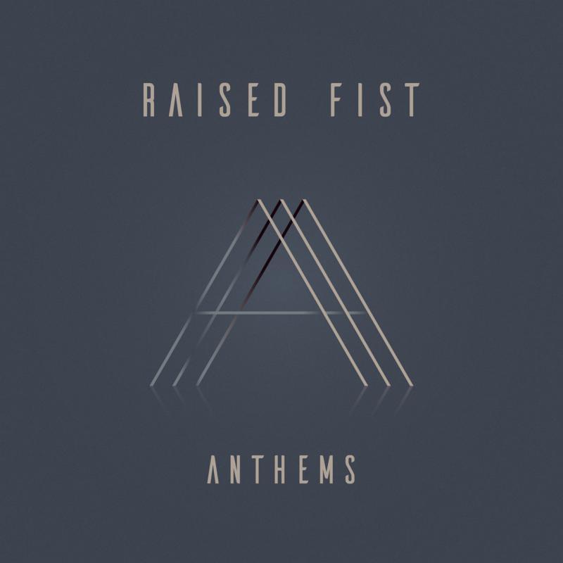 Raised Fist - Anthems (Black Vinyl) - Lp