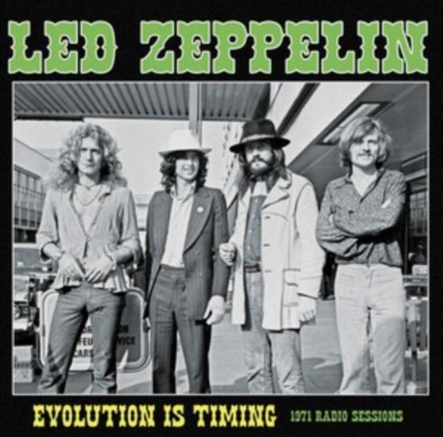 Led Zeppelin - Evolution Is Timing: 1971 Radio Sessions - Double Lp