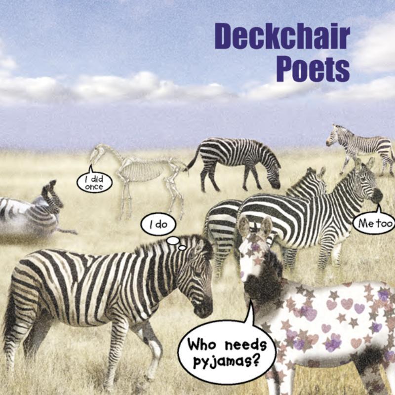 Deckchair Poets - Who Needs Pyjamas - Cd