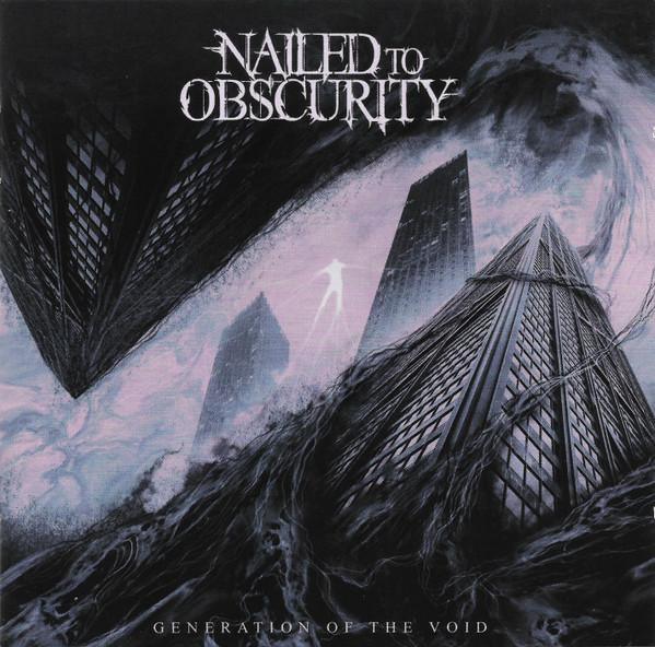 Nailed To Obscurity - Generation of the Void - Cd