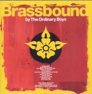 Ordinary Boys - Brassbound - Cd