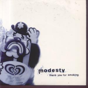 Modesty (Swedish Group) - Thank You For Smoking - 7 Inch