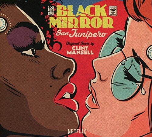 Clint Mansell - Black Mirror: San Junipero (Original Score) - Cd