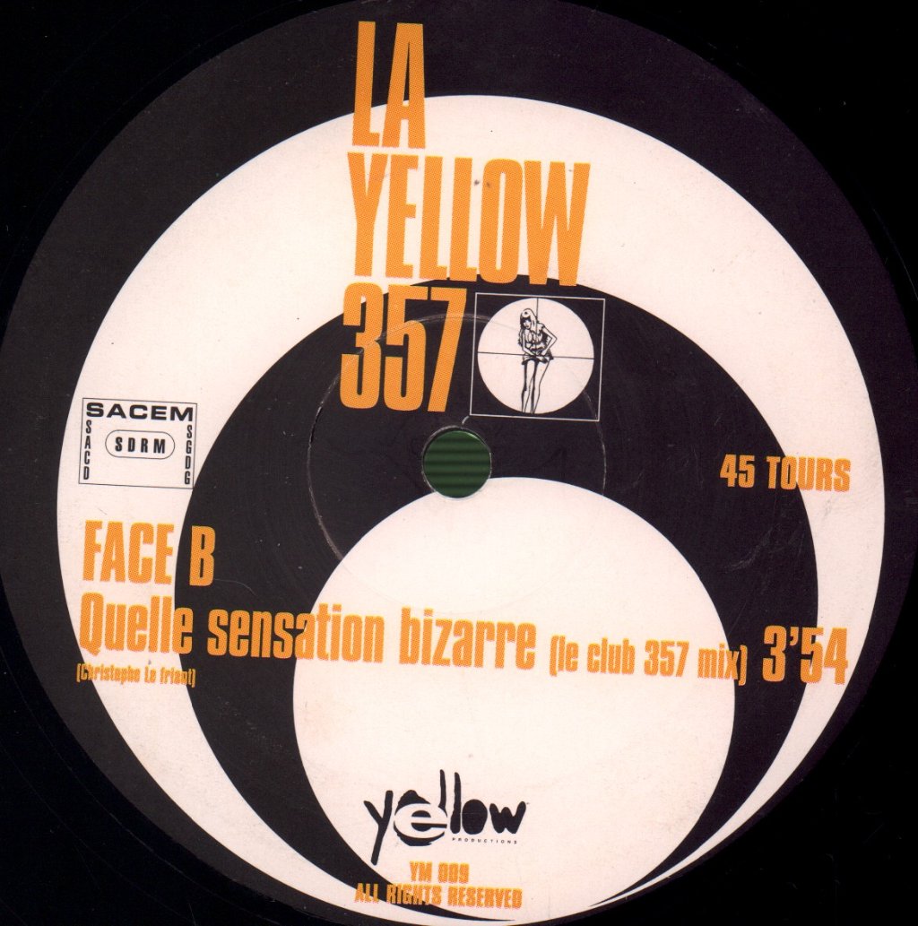 La Yellow 357 - Quelle Sensation Bizarre - 12 Inch