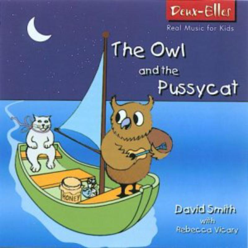 David Smith - Owl and the Pussycat: & Other Rhymes/Exciting New Arrangements of Children's Songs - Cd