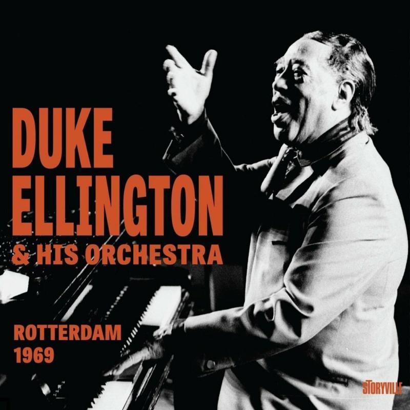 Duke Ellington And His Orchestra - Rotterdam 1969 - Cd