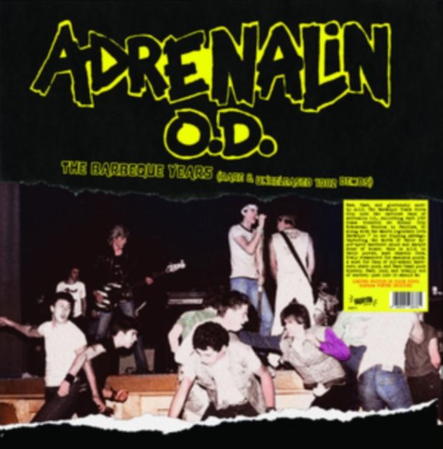 Adrenalin Od - Barbeque Years (Rare & Unreleased 1982 Demos) - Lp