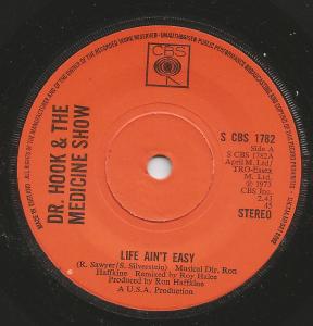 Dr Hook And The Medicine Show - Life Ain't Easy - 7 Inch