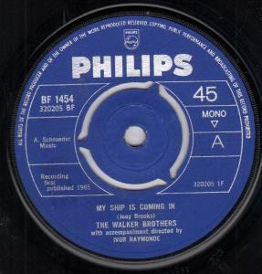 Walker Brothers - My Ship Is Coming In - 7 Inch