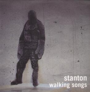 Stanton - Walking Songs - Lp