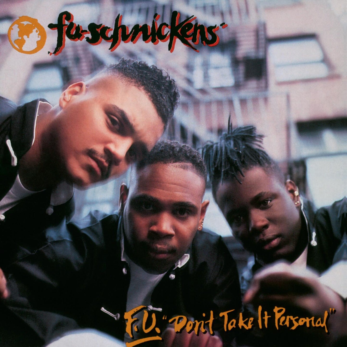 Fu-Schnickens - F.u. Dont Take It Personal - Lp