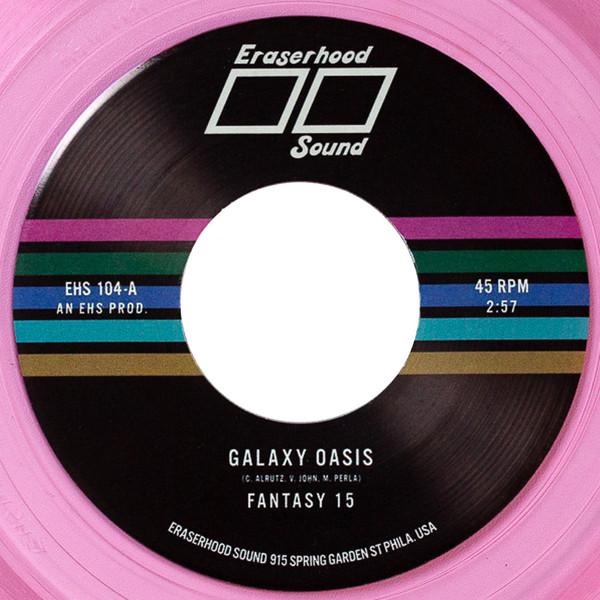 Fantasy 15 - Galaxy Oasis / Julieta - 7 Inch