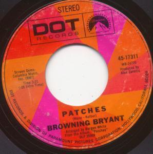 Browning Bryant - Patches/A New Way To Live - 7 Inch
