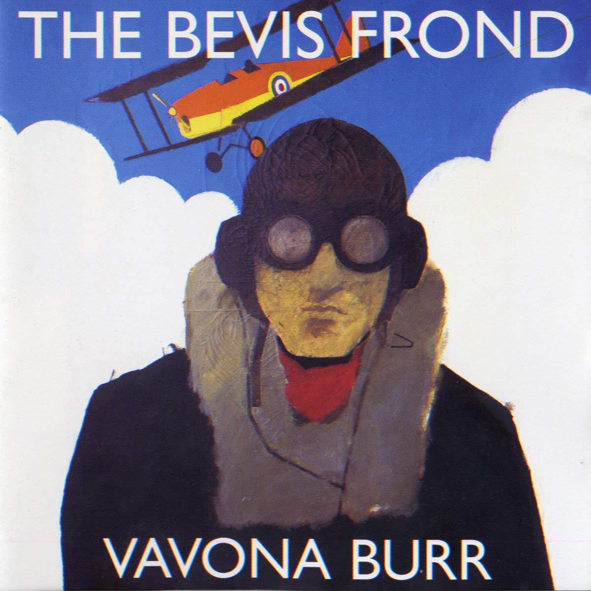 Bevis Frond - Vavona Burr - Double Lp