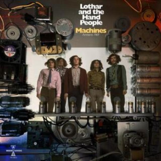 Lothar And The Hand People - Machines: Amherst 1969 (Rsd2020 Drop 1) - Lp