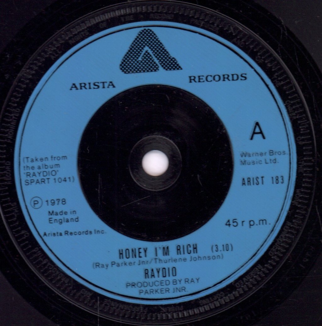 Raydio - Honey I'm Rich - 7 Inch