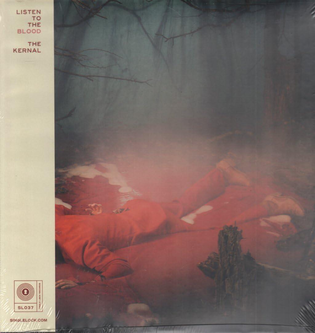 Kernal - Listen To the Blood: - Lp