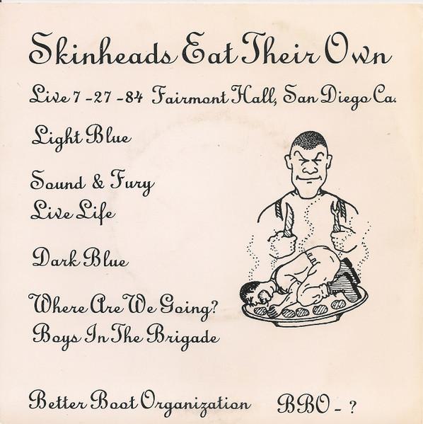 Youth Brigade - Skinheads Eat Their Own - 7 Inch